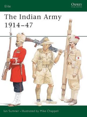 Cover image for The Indian Army 1914-1947