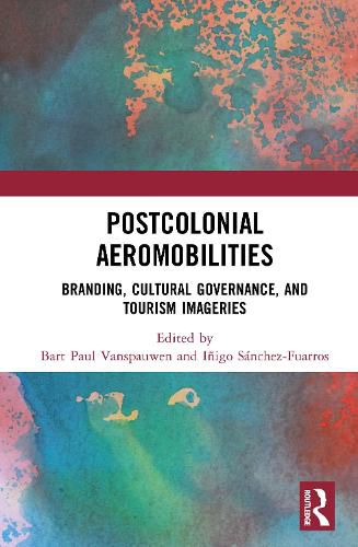 Cover image for Postcolonial Aeromobilities