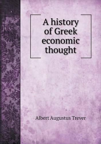 Cover image for A history of Greek economic thought