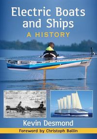 Cover image for Electric Boats and Ships: A History