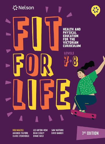 Cover image for Nelson Fit for Life Health & Physical Education Victorian Curriculum 7 & 8 SB + Nelson MindTap