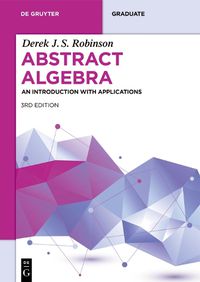 Cover image for Abstract Algebra: An Introduction with Applications