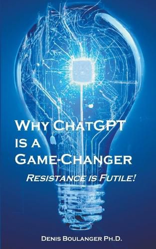 Cover image for Why ChatGPT is a Game-Changer