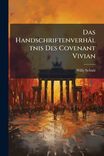 Cover image for Das Handschriftenverhltnis Des Covenant Vivian