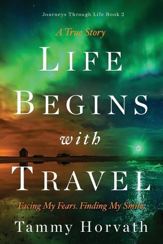 Cover image for Life Begins with Travel