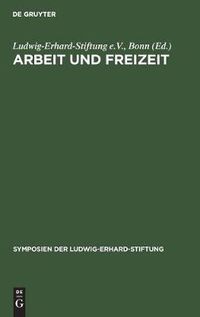 Cover image for Arbeit und Freizeit