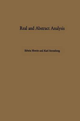 Cover image for Real and Abstract Analysis: A modern treatment of the theory of functions of a real variable