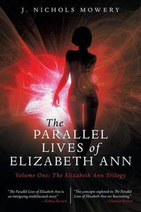 Cover image for The Parallel Lives of Elizabeth Ann