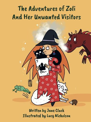 Cover image for The Adventures of Zoli and Her Unwanted Visitors