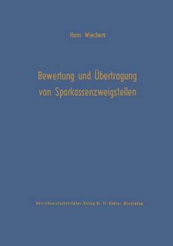 Cover image for Die Bewertung und Ubertragung von Sparkassenzweigstellen