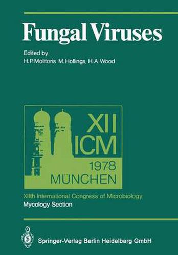 Cover image for Fungal Viruses: XIIth International Congress of Microbiology, Mycology Section, Munich, 3-8 September, 1978