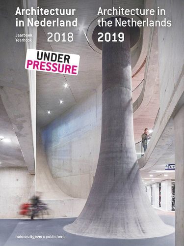Cover image for Architecture in the Netherlands - Yearbook 2018 / 2019