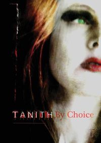 Cover image for Tanith By Choice: The Best of Tanith Lee