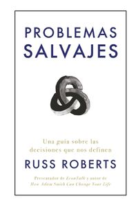 Cover image for Problemas Salvajes (Wild Problems Spanish Edition)