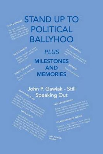 Cover image for Stand Up to Political Ballyhoo