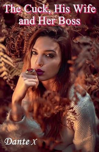 Cover image for The Cuck, His Wife and Her Boss