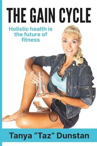 Cover image for The Gain Cycle