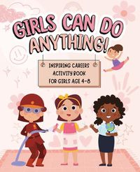 Cover image for Girls Can Do Anything