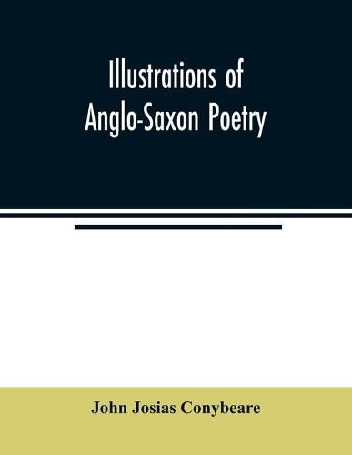 Cover image for Illustrations of Anglo-Saxon poetry