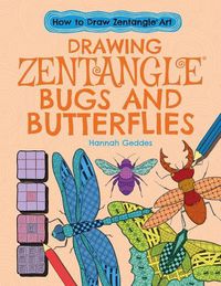 Cover image for Drawing Zentangle(r) Bugs and Butterflies