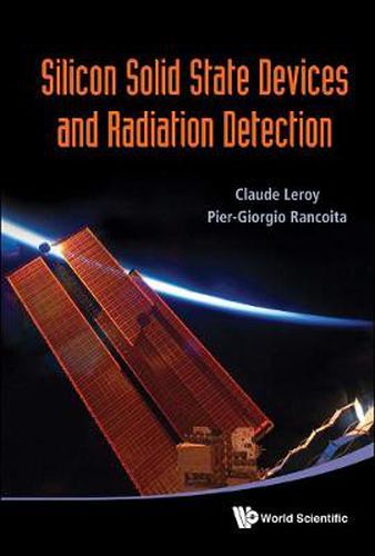 Cover image for Silicon Solid State Devices And Radiation Detection