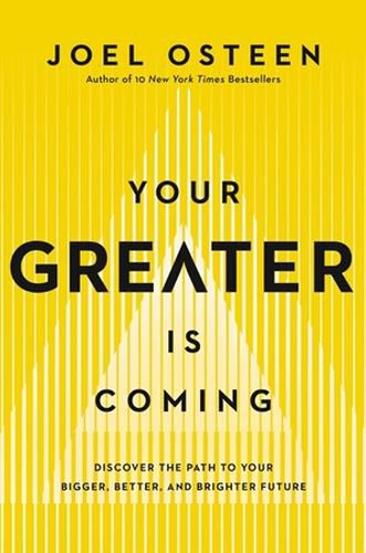 Your Greater Is Coming