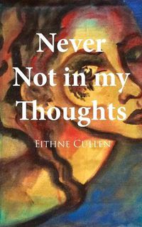 Cover image for Never Not in My Thoughts