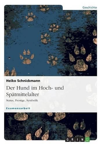 Cover image for Der Hund Im Hoch- Und Spatmittelalter