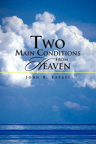 Cover image for Two Main Conditions from Heaven