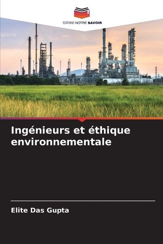 Cover image for Ingenieurs et ethique environnementale