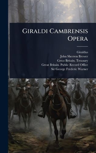 Cover image for Giraldi Cambrensis Opera