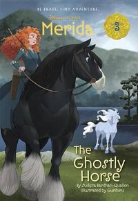 Cover image for Merida #3: The Ghostly Horse