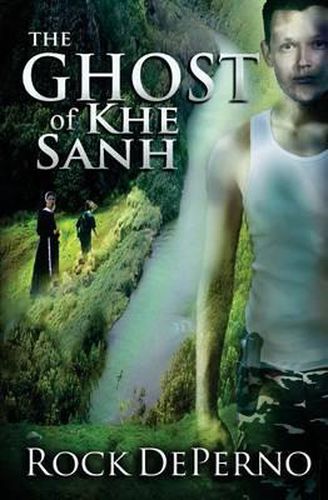 Cover image for The Ghost Of Khe Sanh