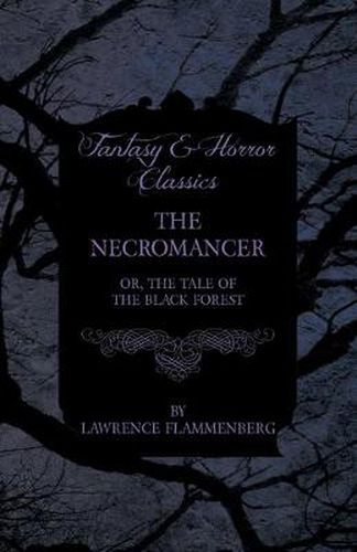 Cover image for The Necromancer (Fantasy and Horror Classics)