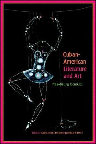 Cover image for Cuban-American Literature and Art: Negotiating Identities