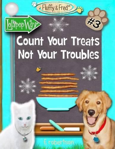 Cover image for Count Your Treats Not Your Troubles