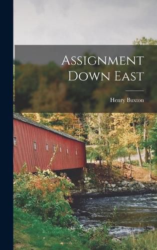 Cover image for Assignment Down East