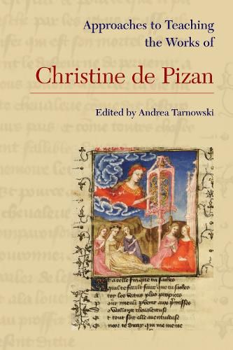 Cover image for Approaches to Teaching the Works of Christine de Pizan