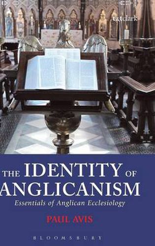 Cover image for The Identity of Anglicanism: Essentials of Anglican Ecclesiology