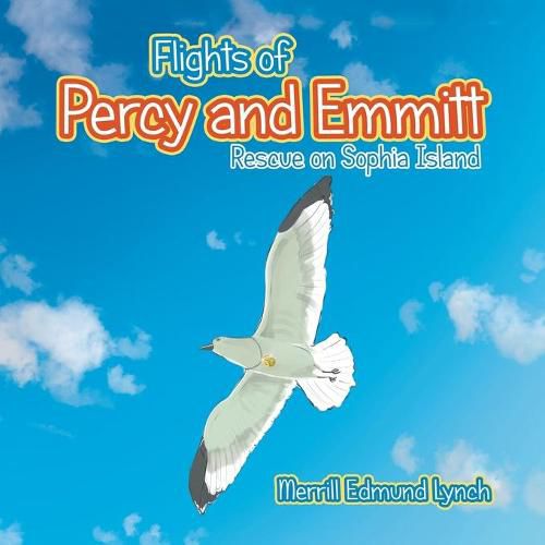 Cover image for Flights of Percy and Emmitt: Rescue on Sophia Island