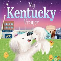 Cover image for My Kentucky Prayer