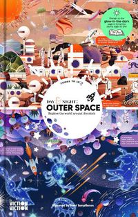 Cover image for Day & Night: Outer Space: Explore the World Around the Clock