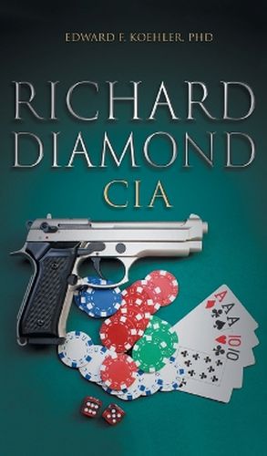 Cover image for Richard Diamond, CIA