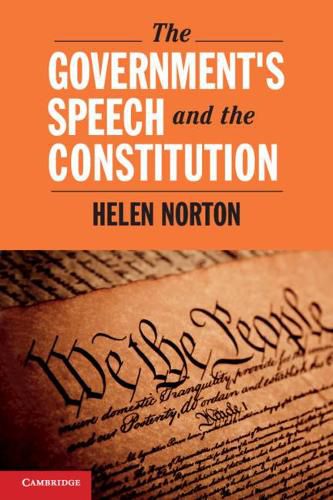 Cover image for The Government's Speech and the Constitution