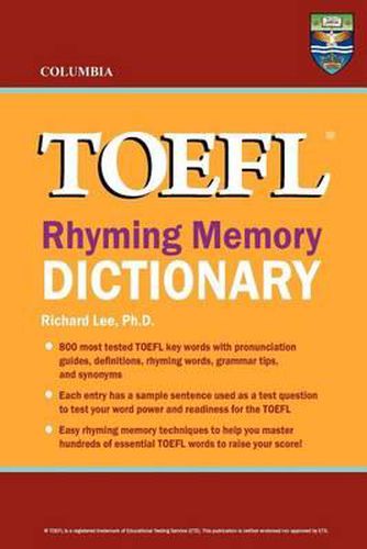 Cover image for Columbia TOEFL Rhyming Memory Dictionary