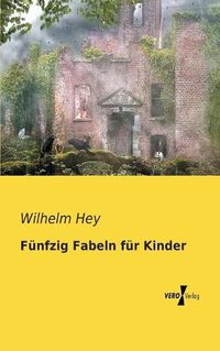 Cover image for Funfzig Fabeln fur Kinder