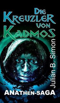 Cover image for Die Kreuzler von Kadmos