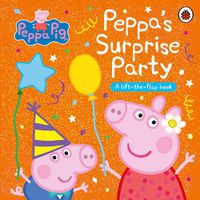 Cover image for Peppa Pig: Peppa's Surprise Party
