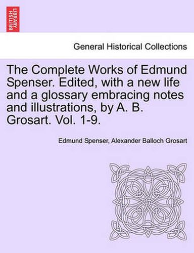 The Complete Works in Verse and Prose of Edmund Spencer: Vol. VI, the Faerie Queene, Book II