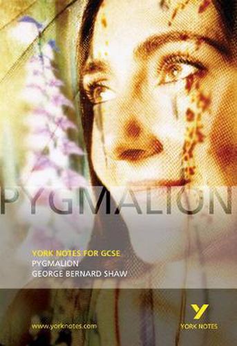 Cover image for Pygmalion: York Notes for GCSE